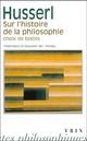 SUR L'HISTOIRE DE LA PHILOSOPHIE  -  CHOIX DE TEXTES 